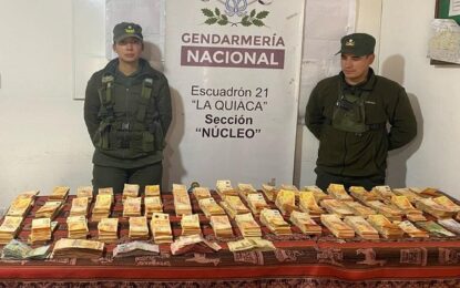 En La Quiaca, patrulla de Gendarmería encuentra más de 10 millones de pesos en la mochila de un hombre