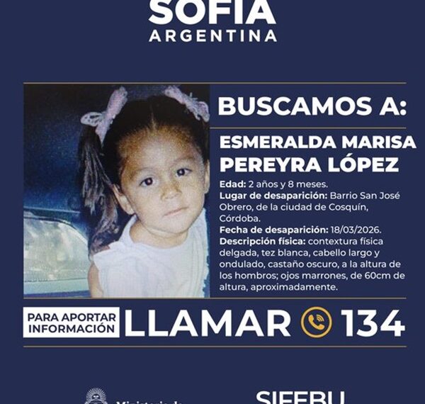 Alerta Sofía por la desaparición de una menor de 2 años en Cosquin