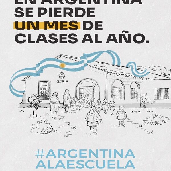 #ArgentinaALaEscuela: Una campaña para visibilizar que los estudiantes pierden un año de clases