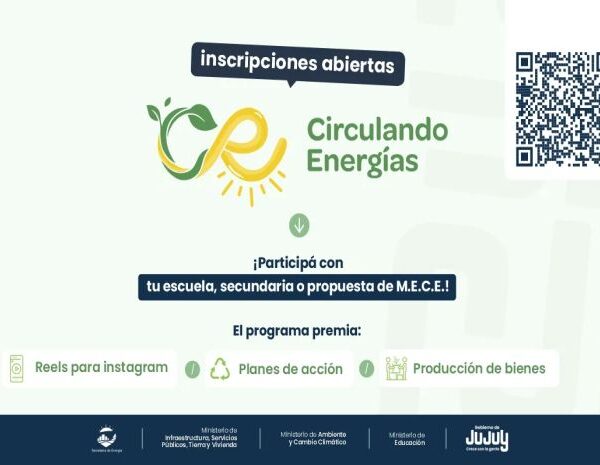 Convocan a escuelas y estudiantes de Jujuy a participar de “Circulando Energías”