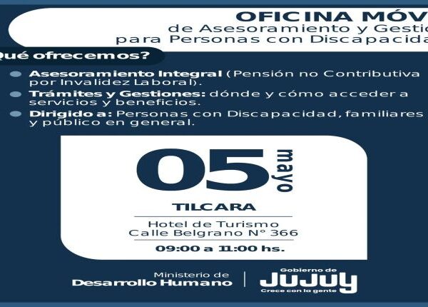 La Oficina Móvil para personas con discapacidad acercara sus servicios y asesoramientos a Tilcara