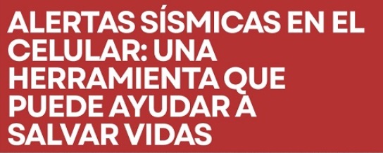 Convicción Federal impulsa un sistema nacional de alertas tempranas para sismos
