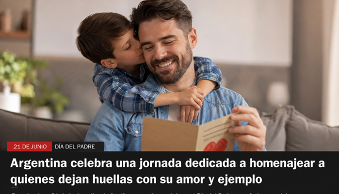 Día del Padre: Argentina celebra una jornada dedicada a homenajear a quienes dejan huellas con su amor y ejemplo