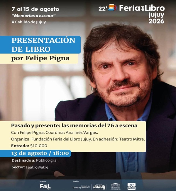 Felipe Pigna llega a la Feria del Libro Jujuy para&hellip;